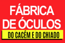 FÁBRICA DOS ÓCULOS | CHIADO E CACÉM
